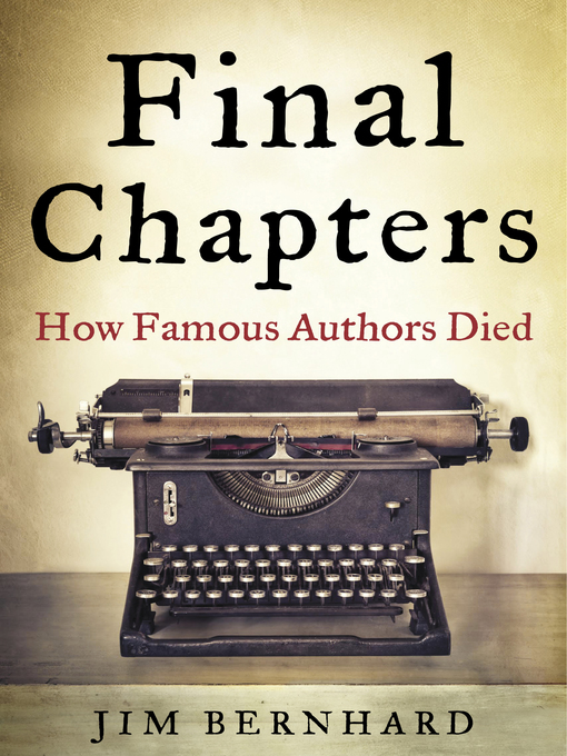 Title details for Final Chapters by Jim Bernhard - Available